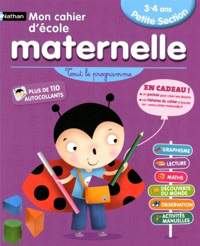 CAHIER ECOLE MATERNELLE PS 3-4