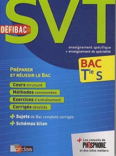 DéfiBac Terminale S SVT Cours-Méthodes-Exercices