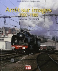 Arrêt sur images 1950-1980 vues par Jacques Defrance