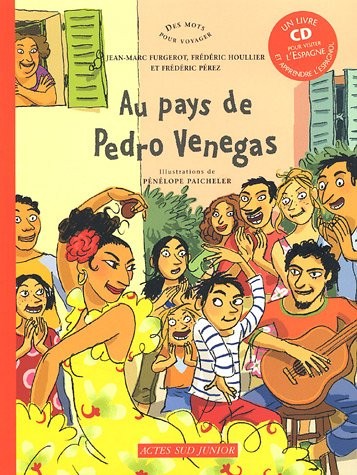 Au pays de Pedro Venegas (1CD audio)