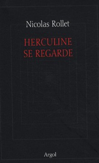 Herculine se regarde