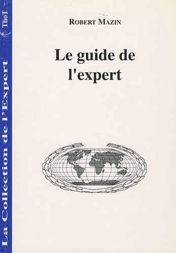 Le guide de l'expert