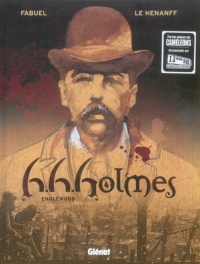 H.H.Holmes, Tome 1 : Englewood