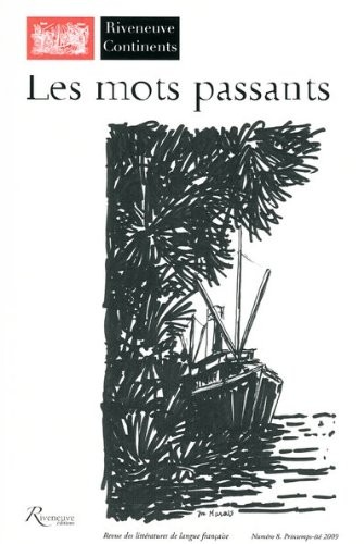 Riveneuve continents numéro 8 - Les mots passants