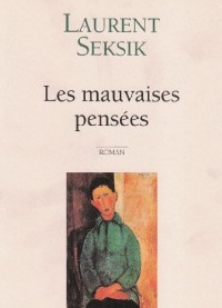 Les mauvaises pensées