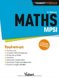 Maths MPSI - Tout-en-un - Conforme au nouveau programme