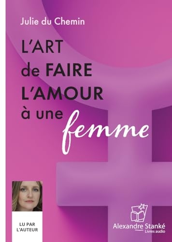 L'art de faire l'amour a une femme