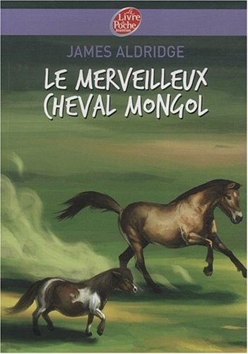 Le merveilleux cheval mongol