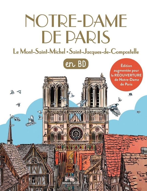 Notre-Dame de Paris en BD: Chercheurs de Dieu Tome 28
