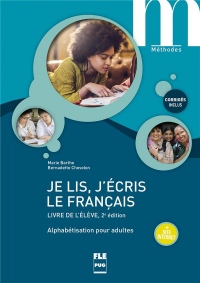 Je lis, j'écris le français : Livre de l'élève