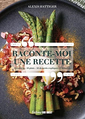 RACONTE-MOI UNE RECETTE