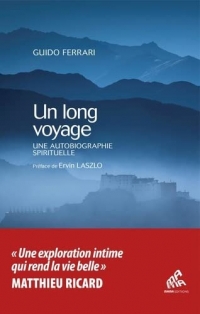 Un long voyage: Une autobiographie spirituelle