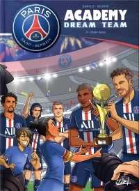Paris Saint-Germain Academy Dream Team T04 - Phase finale