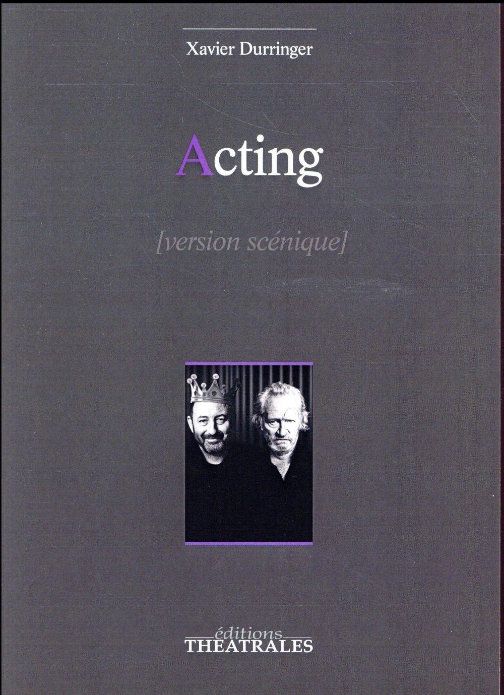 Acting : Version scénique