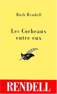 Les Corbeaux entre eux