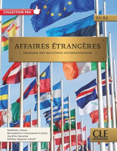 Affaires étrangères - Niveaux B1/B2 - Livre de l'élève + Audio téléchargeable en ligne