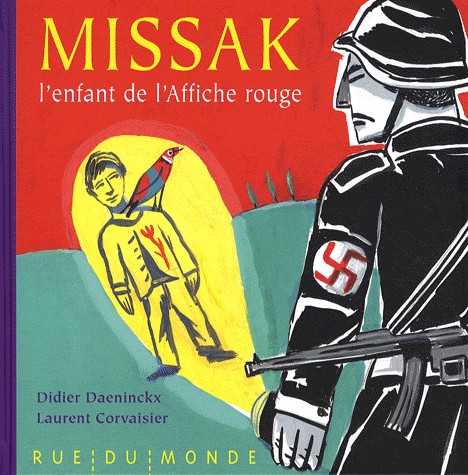 Missak, l'enfant de l'affiche rouge