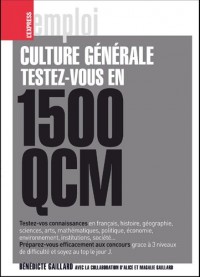 CULTURE GENERALE TESTEZ-VOUS EN 1500 QCM