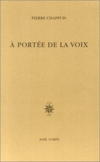 A portée de la voix (livre non massicoté)