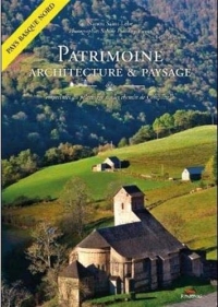 Patrimoine, architecture et paysage : Empreintes du pèlerinage sur les chemins de Compostelle