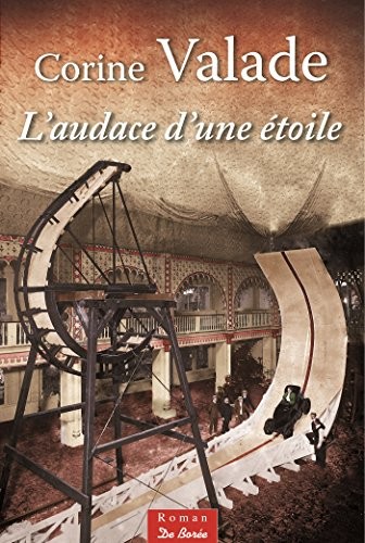 L'audace d'une étoile