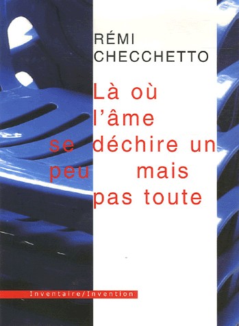 Là où l'âme se déchire un peu mais pas toute