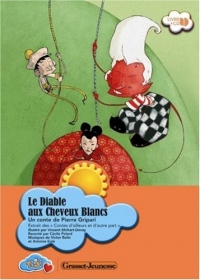 Le Diable aux Cheveux Blancs (1CD audio)