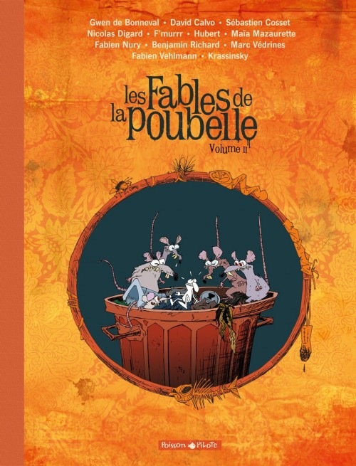 Fables de la poubelle (Les) - tome 2 - Les Fables de la poubelle (2/2)