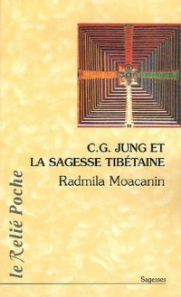 C.G. Jung et la sagesse tibétaine : Orient Occident