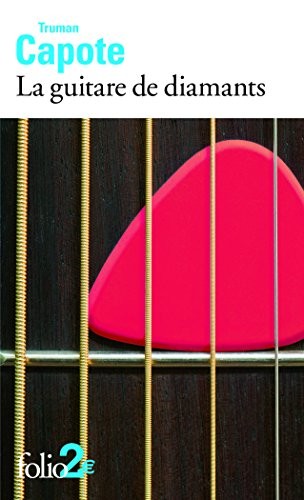 La guitare de diamants et autres nouvelles