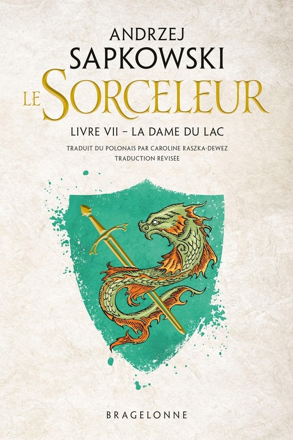 Sorceleur (Witcher), T7 : La Dame du lac (traduction révisée)