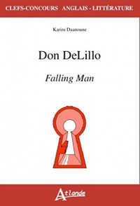 Don Delillo - Falling Man