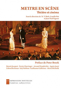 Mettre en scène : Théâtre et cinéma