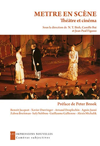Mettre en scène : Théâtre et cinéma