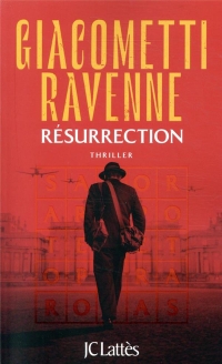 Résurrection: La Saga du Soleil noir, Tome 4