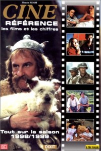 Ciné Référence: Les chiffres et les films : Tout sur la saison 1998-1999