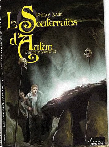 L'enfant de Bibracte, Tome 2 : Les souterrains d'Autun