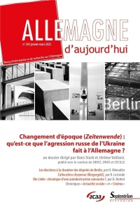 Changement d'époque : l'Allemagne face à l'agression de l'Ukraine par la Russie: Allemagne d'aujourd'hui, n° 243/janvier-mars 2023