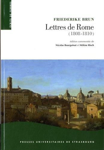 Lettres de rome (1808-1810). la rome pontificale sous l'occupation na pôle onienne