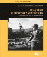Willy Ronis en reportage à Saint-Etienne