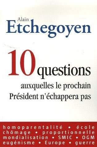 10 Questions auxquelles le prochain Président n'échappera pas