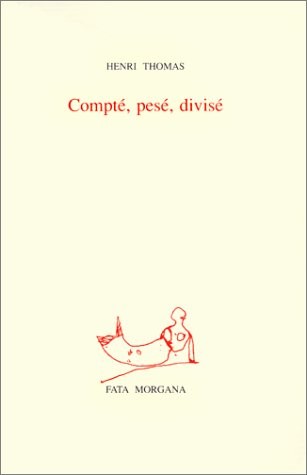 Compté, pesé, divisée [9782851944566]