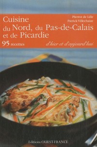 Cuisine du Nord, du Pas-de-Calais et de la Picardie
