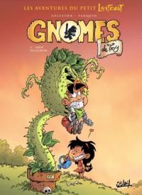 Gnomes de Troy T04: Trop meugnon