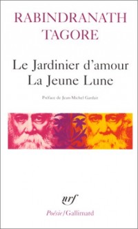 Le Jardinier d'amour - La Jeune Lune