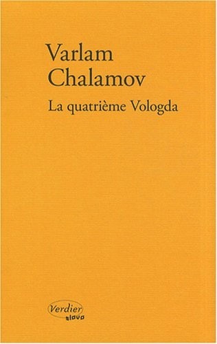 La quatrième Vologda : Souvenirs