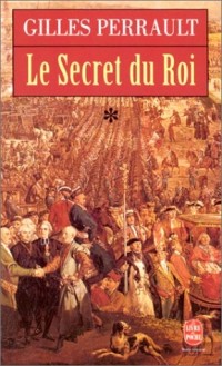 Le Secret du roi, tome 1