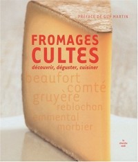 Fromages cultes