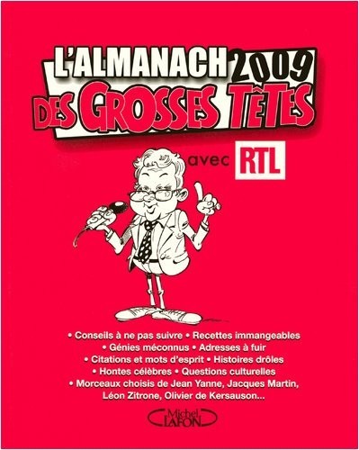 L'ALMANACH 2009 DES GROSSES TETES