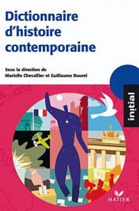 Initial - Dictionnaire d'Histoire contemporaine